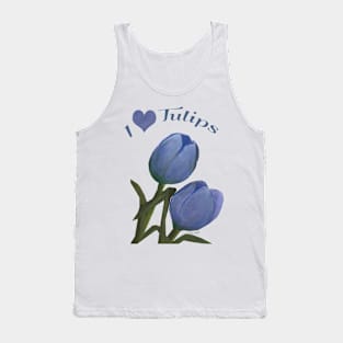 I Love Tulips in Blue by Cecile Grace Charles Tank Top